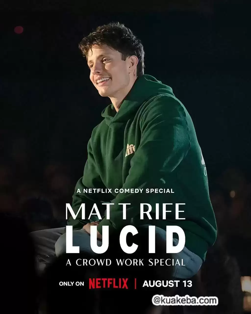 Matt Rife: Lucid – A Crowd Work Special (2024) 1080P 英语中字-夸克宝藏库